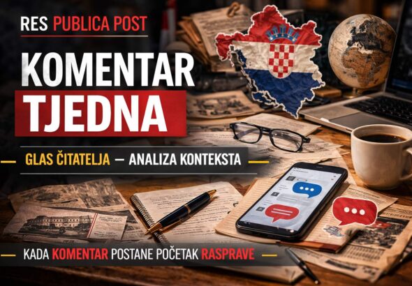 Komentar tjedna – analiza komentara čitatelja na portalu Res Publica Post
