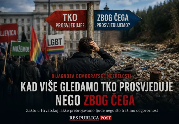 Demokratska nezrelost u Hrvatskoj vidi se kada važnije postane tko prosvjeduje nego zašto.